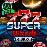 777 Super Big Buildup Deluxe™